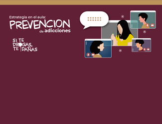 Estrategia en el aula: Prevención de adicciones (dirigido al Estado de Puebla) EEE24045X