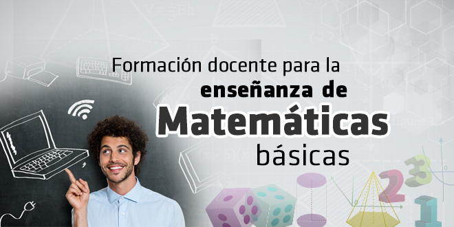 Formación docente para la enseñanza de Matemáticas básicas FDEMNSPRUEBAIPN2018